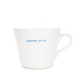 Bucket Mug - Forever Young